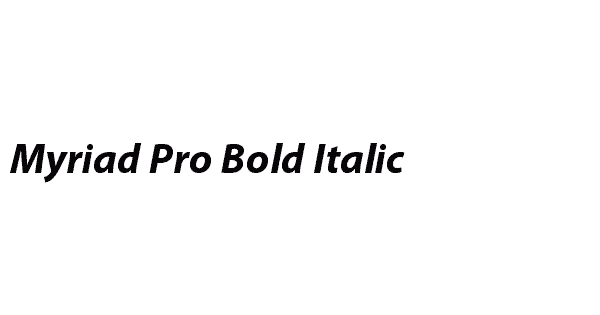 Myriad Pro Bold Italic